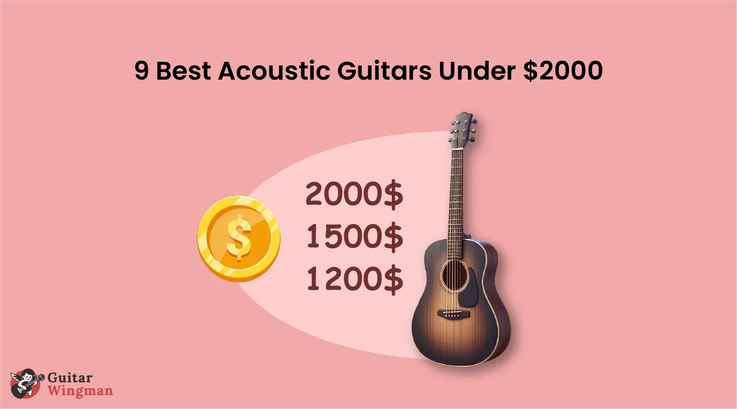 Best Acoustic Guitar Under 2000 dollars